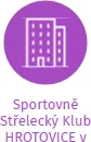 Sportovně Střelecký Klub HROTOVICE v likvidaci, IČO: 22870881: vizualizace vztahů osob a společností