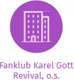 Fanklub Karel Gott Revival, o.s., IČO: 22843728: vizualizace vztahů osob a společností