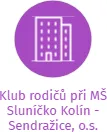 Klub rodičů při MŠ Sluníčko Kolín - Sendražice, o.s., IČO: 28553446: vizualizace vztahů osob a společností